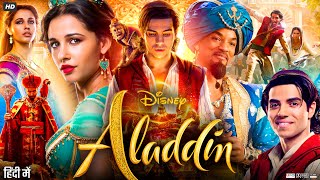 Aladdin Full Movie In Hindi  Will Smith  Mena Massoud  Navid Negahban  Naomi S  Review amp Facts [upl. by Relluf]