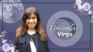 Pronóstico Astrológico para Ascendente Virgo ♍️para Noviembre [upl. by Efeek]