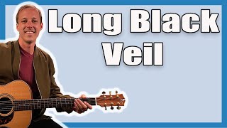 Long Black Veil Guitar Lesson Lefty Frizzell [upl. by Tiffany]