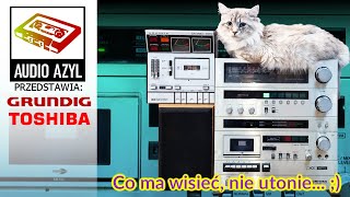 Co ma wisieć Grundig CN730 i TOSHIBA Component SK01  Audio Azyl odc 203Vintage audio PRL [upl. by Derwin]