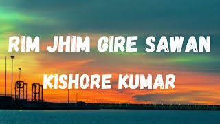 Rim Jhim Gire Sawan Lyrics  Deewaar  Kishore Kumar  Amitabh Bachchan  Lyrical Music [upl. by Hike492]