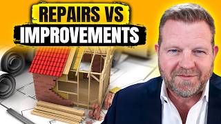 Understanding Repairs and Improvements For Real Estate Investors [upl. by Nylhtac]