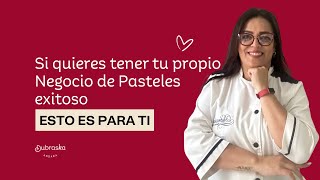 ¿Te gustaría tener tu Negocio de Pasteles [upl. by Einnil]