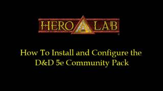 Hero Lab  How To Install The DampD 5e Community Pack [upl. by Paske]