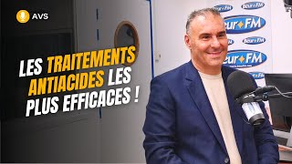 AVS Les traitements antiacides les plus efficaces   Dr William Berrebi [upl. by Sillyhp417]