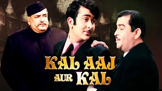 Superhit Movie Of Kapoors  Kal Aaj Aur Kal  Raj Kapoor Prithviraj Kapoor Randhir Kapoor Babita [upl. by Survance329]