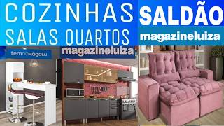 MAGAZINE LUIZA  ACHADOS EM OFERTAS PRO LAR  PROMOÇÃO sofás COZINHAS LIQUIDAÇÃO DESCONTOS MAGAZINE [upl. by Curson]