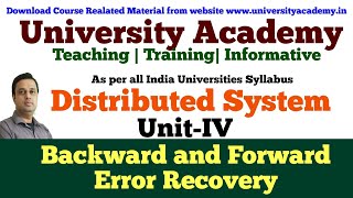 DS29Backward and Forward error recovery in distributed systemsRecovery in Concurrent System [upl. by Llenehs]