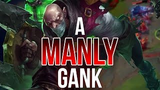 singed420  HOW TO GANK LIKE A MAN [upl. by Nepsa9]