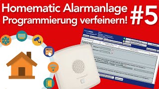 HomeMatic Alarmanlage 5  Programmierung verfeinern  verdrahtetinfo 4K [upl. by Noiz]