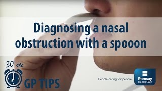 Diagnosing a nasal obstruction with a spoon  30 sec GP Tips [upl. by Albertina504]