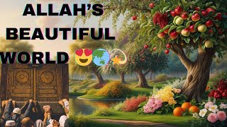 Allah’s Beautiful World  A Heartwarming Islamic Poemquot🕋✨🌲🏝️ [upl. by Geanine]