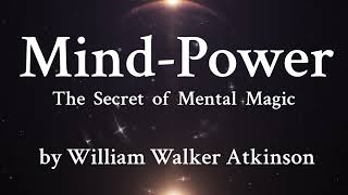 3 Mentative Induction  There is Mental Activity in Everything  William Walker Atkinson [upl. by Karwan]