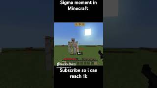 A Sigma in Minecraft 🗿 [upl. by Ahsinom]