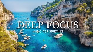 Deep Focus Music To Improve Concentration  12 Hours of Ambient Study Music to Concentrate 625 [upl. by Mitzl]