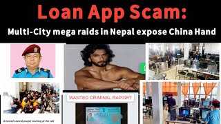 Loan app scam Multicity mega raids in Nepal expose china handHero Rupee Swift Seconds [upl. by Yoj338]