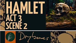 Hamlet Act 3 Scene 2 [upl. by Niac]