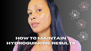 How To Maintain Hydroquinone Cream Results [upl. by Ledua]