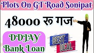 GT Road Sonipat पर 48000 रू गज Deen Dayal Plots  One Prastha Plots realestate home delhi plots [upl. by Ronyar]