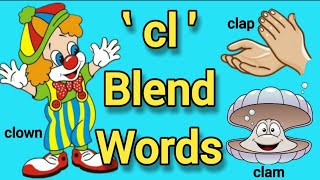 Cl blend words songCL blend words for kindergarten blend words for kids leaning and reading 📖👪👪 [upl. by Oiril87]