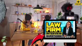 Law Firm Interview Questions and Answers  Popular Law Firm Interview Questions [upl. by Aihsiek]