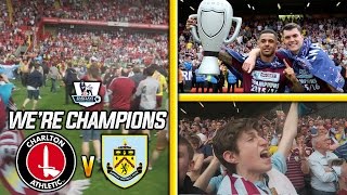 CHAMPIONS PITCH INVASION  CHARLTON VS BURNLEY AWAY DAY VLOG [upl. by Witkin557]