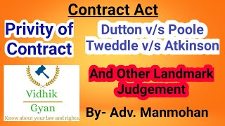 Privity of Contract l Dutton vs Poole l Tweddle vs Atkinson [upl. by Siegler]