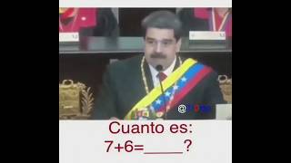 Nicolás Maduro Cuanto es 7  6 [upl. by Adnarim266]