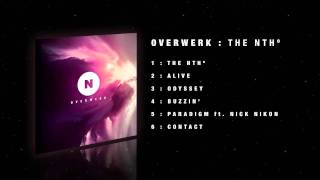 OVERWERK  01  The Nth º [upl. by Tnirb]