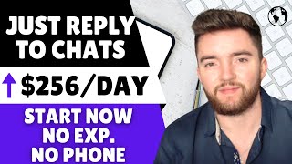 Start Immediately Work From Home Replying to Chat Messages Online ⬆️256 Day [upl. by Attenborough]