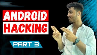 Android Hacking Part03  M SECURITY [upl. by Oisor]