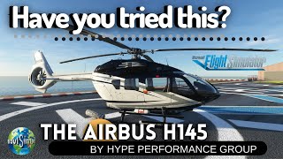 HAVE YOU TRIED THIS The AIRBUS H145 Helicopter by Hype Performance Group HPG [upl. by Rodablas]