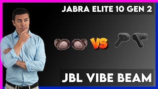 Jabra Elite 10 Gen 2 vs JBL Vibe Beam Comparison [upl. by Eatnwahs]