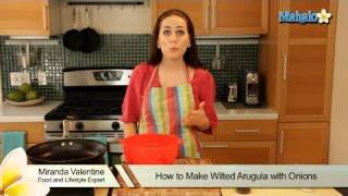 How to Make Wilted Arugula with Onions [upl. by Sims]