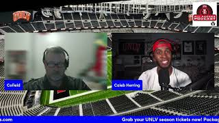 88 UNLV All Access Podcast with Caleb Herring and Steve Cofield [upl. by Gathard]