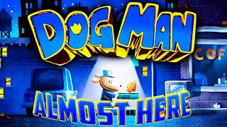 The Dog Man Movie Trailer is ALMOST HERE [upl. by Durrace491]