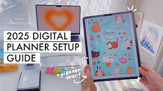 2025 Digital Planner Setup Guide  iPad Digital Planning [upl. by Cruce]