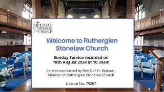 Rutherglen Stonelaw Church Service180824 [upl. by Schnell344]