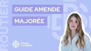 Le guide sur l’amende majorée [upl. by Nomelc630]