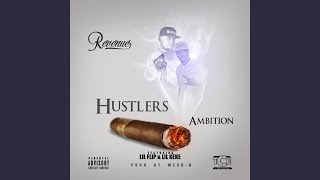 Hustlers Ambition Remix [upl. by Yleoj]