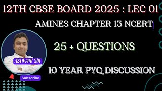 AMINES CHAPTER 13 NCERT CLASS 12 CHEMISTRY  MOST IMPOARTANT QUESTIONS FOR CBSE BOARD 2025 [upl. by Melosa727]