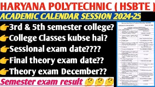 Hsbte semester exam Academic Calendar 202425 Haryana Polytechnic College Classes [upl. by Guilbert]