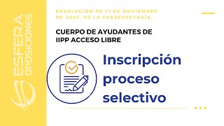 Cubrir la solicitud para presentarse al Cuerpo de Ayudantes de Instituciones Penitenciarias [upl. by Crosley233]