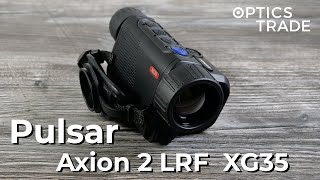 Pulsar Axion 2 LRF XG35  Optics Trade Reviews [upl. by Suivatal]