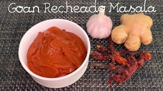 Goan Recheado Masala  Quick amp Easy Recipe [upl. by Dreda]