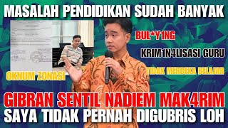 WAPRES GIBRAN SENTIL NADIEM MAKARIM  Dia Tidak Pernah Gubris Saya [upl. by Ame]