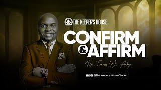 CONFIRM AND AFFIRM PT 2  REV FRANCIS W AUBYN  Prayer2024 [upl. by Bertina]