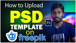 How to upload psd file on freepik  psd file ready for freepik  freepik contributor [upl. by Eniarral]