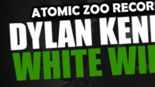 Dylan Kennedy  White Widow Mat the Alien Remix  Atomic Zoo Recordings [upl. by Fatsug]