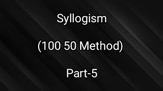 syllogism reasoning tricks I syllogism possibility case I possibility 100 50 method [upl. by Domineca546]